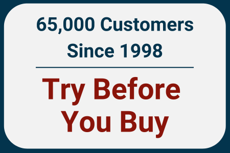 65,000 customers since 1998. Try Before You Buy